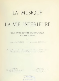 La Musique et la Vie Intrieure par Lucien Bourgus