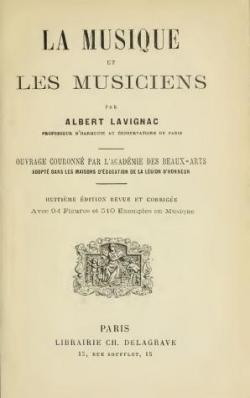 La Musique et les Musiciens par Albert Lavignac