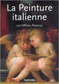 La Peinture italienne : Les Offices, Florence par Annamaria Petrioli Tofani