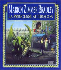 La Princesse au dragon par Marion Zimmer Bradley