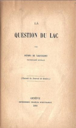 La Question du lac, par Henri de Saussure par Henri de Saussure