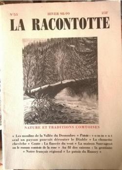 La Racontotte [n 55, hiver 1998/99] Nature et traditions comtoises par Daniel K. Leroux
