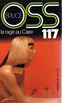 OSS 117 : La rage au Caire par Josette Bruce