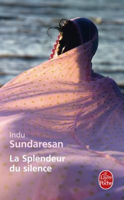 La Splendeur du silence par Indu Sundaresan