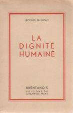 La dignit humaine par Pierre Lecomte du Nou