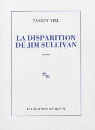 La disparition de Jim Sullivan par Tanguy Viel