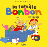 La famille Bonbon en voyage par Pascale Claude-Lafontaine