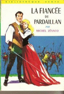 La Fiance de Pardaillan - Jeunesse par Michel Zvaco