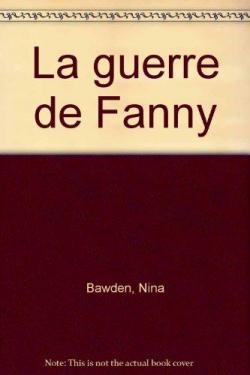 La guerre de Fanny par Nina Bawden