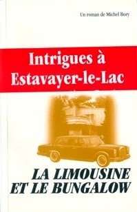 La limousine et le bungalow par Michel Bory