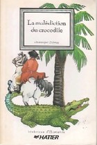 La maldiction du crocodile  121997 par Marie-Charlotte Delmas