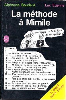 La mthode  Mimile par Alphonse Boudard