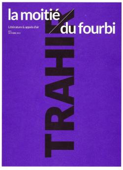 La Moiti du Fourbi, n2 : Trahir par Revue La Moiti du Fourbi