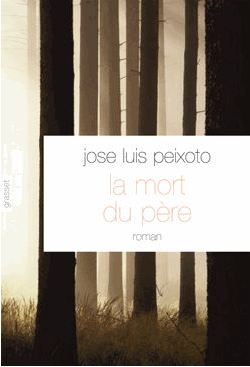 La mort du pre par Jos Lus Peixoto