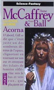 Acorna, tome 1 : La Petite Licorne par Anne McCaffrey