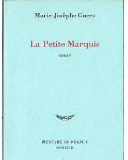 La petite Marquis par Marie-Josphe Guers