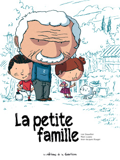La petite famille par Loc Dauvillier