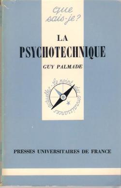 La psychotechnique par Guy Palmade