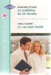 La reddition du Dr Brodie - Le cas Jane Smith par Margaret O'Neill