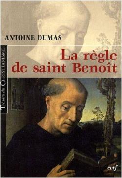 La rgle de saint Benot par Benot de Nursie