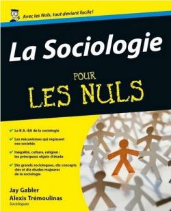 La sociologie pour les nuls par Gabler