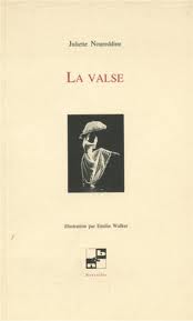 La valse: Nouvelles par Juliette Noureddine