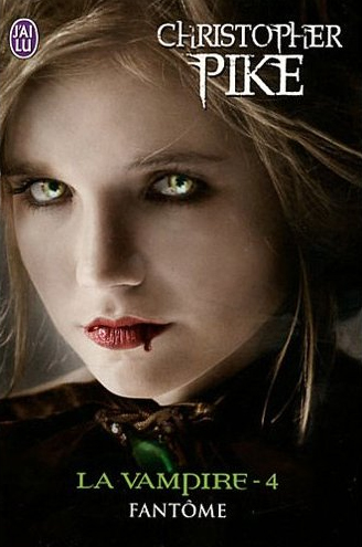 La vampire, tome 4 : Fantme par Christopher Pike