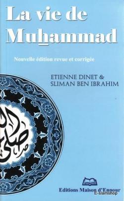 La vie de Muhammad : Prophte d'Allah par tienne Nsr ad-Dn Dinet