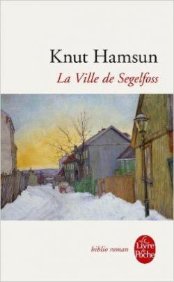 La ville de Segelfoss par Knut Hamsun