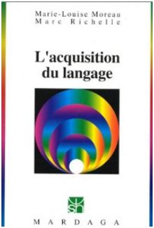 L'acquisition du langage par Marc Richelle
