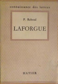 Laforgue par Pierre Reboul (II)