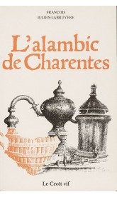 L'alambic de Charente par Franois Julien-Labruyre