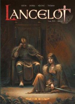 Lancelot, tome 4 : Arthur par Jean-Luc Istin