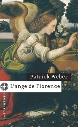L'ange de Florence par Patrick Weber