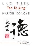 Lao Tseu - Tao Te king par Marcel Conche
