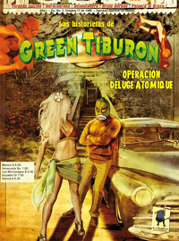 Las Historietas de Green Tiburon - Opracion Dluge atomique par Julien Heylbroeck
