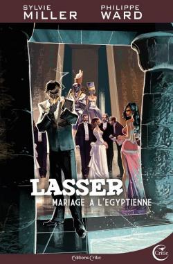Lasser, dtective des dieux, tome 2 : Mariage  l'gyptienne par Sylvie Miller
