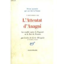 L'attentat d'anagni (7 septembre 1303) par Antoine de Lvis-Mirepoix