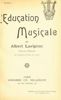 L\'ducation Musicale par Albert Lavignac