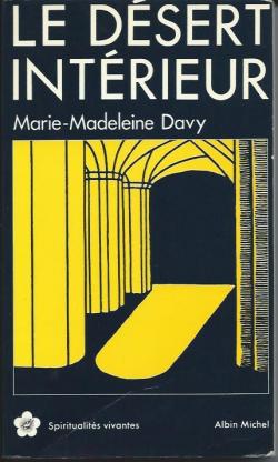 Le Désert intérieur par Marie-Madeleine Davy