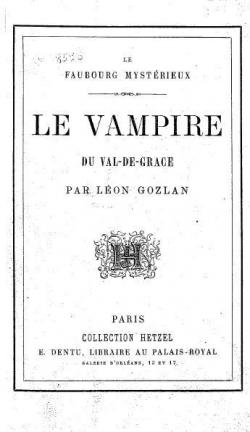 Le Faubourg mystrieux. Le Vampire du Val de Grce par Lon Gozlan