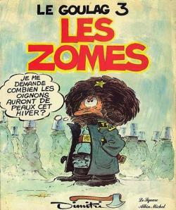 Le Goulag, tome 3 : Les Zomes par  Dimitri