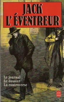 Le Journal de Jack l'ventreur par Jack the Ripper