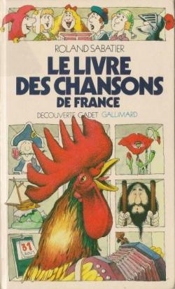 Le Livre Des Chansons De France par Pierre Chaumeil