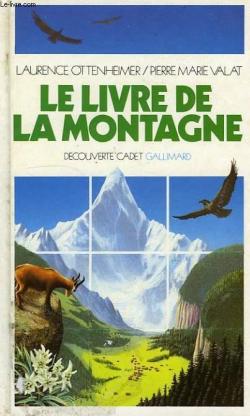 Le Livre de la montagne par Laurence Ottenheimer