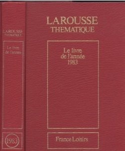 Le Livre de l'anne 1983 : [1-10-1981 / 30-9-1982] par  France Loisirs