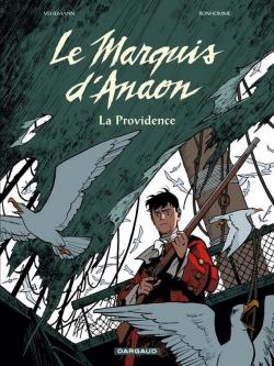 Le Marquis d'Anaon, Tome 3 : La Providence par Fabien Vehlmann