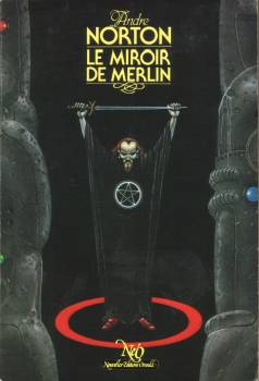 Le Miroir de Merlin  par Andre Norton