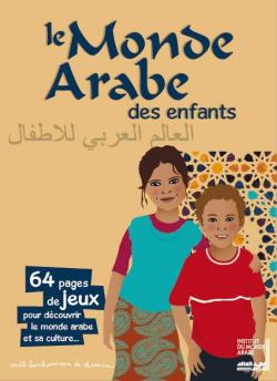 Le monde arabe des enfants par Florence Langevin