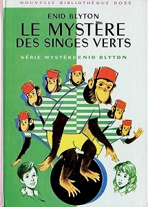 Le Cirque Galliano, tome 4 : Le mystre des singes verts par Enid Blyton
